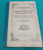 CATAVASIER CE CUPRINDE CATAVASIILE DE PESTE TOT ANUL / I. POPESCU-PASĂREA/1927 *