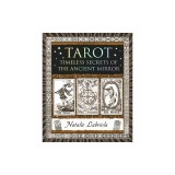 Tarot: Timeless Secrets of the Ancient Mirror