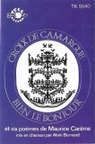 La Croix De Camargue - Bien Le Bonjour, Caseta audio