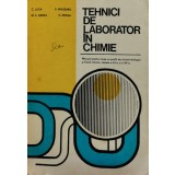 Tehnici de laborator in chimie - 1978 - C. Luca (@D171)