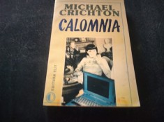 MICHAEL CRICHTON - CALOMNIA foto