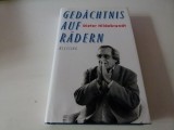 Gedechtnis auf Radern -Dieter Hildebrandt