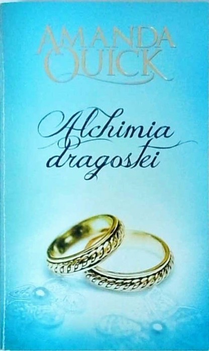 Amanda Quick - Alchimia dragostei