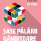 Sase Palarii Ganditoare Ed. Iii, Edward De Bono - Editura Curtea Veche