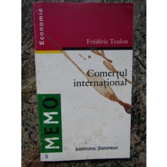 Comertul international &ndash; Frederic Teulon