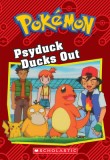 Psyduck Ducks Out (Pokemon Chapter Book)