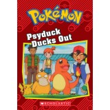 Psyduck Ducks Out (Pokemon Chapter Book)