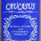 Velichko V. L. - Caucasus. Russian Affairs and Intertribal Problems