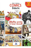 Comics Didactic - Literatura Romana In Benzi Desenate, Mihai I. Grajdeanu - Editura DPH