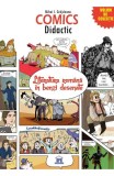 Cumpara ieftin Comics Didactic - Literatura Romana In Benzi Desenate, Mihai I. Grajdeanu - Editura DPH