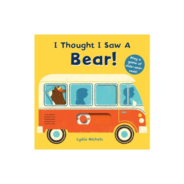 I Thought I Saw a Bear!