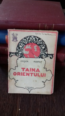 TAINA ORIENTULUI - I. ROSCA foto