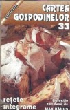 Cartea gospodinelor nr. 33 editura Tinerama 2004 coperta cartonata carti vechi rare colectie
