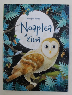 DESCOPAR LUMEA , NOAPTEA SI ZIUA de EMILY BONE , 2019 foto