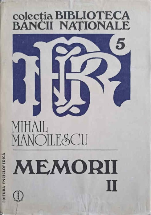 MEMORII VOL.2-MIHAIL MANOILESCU-217033