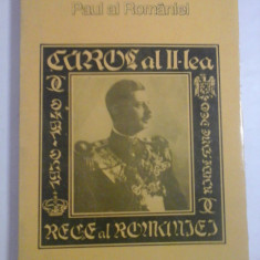 CAROL al II-lea REGE al ROMANIEI - PAUL AL ROMANIEI