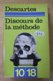 Rene Descartes, Discours de la methode suivi de Meditations