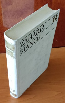Zaharia Stancu - Scrieri. Jocul cu moartea. Pădurea nebună (volumul 8) foto