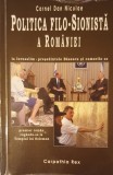 Politica Filo-Sionista a Romaniei in Fata Europei si a Lumii, Cornel Dan Niculae, Ed. Carpathia, 2006 (ed. a IV-a)