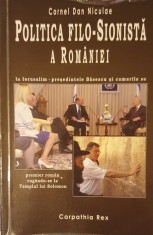 Politica Filo-Sionista a Romaniei in Fata Europei si a Lumii, Cornel Dan Niculae, Ed. Carpathia, 2006 (ed. a IV-a)