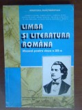 Limba si literatura romana. Manual pt clasa a12a-A.Gligor, M.Iancu, Limba Romana