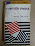 A brief history of science / A. Rupert Hall, Marie Boas Hall