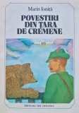 Povestiri din tara de cremene - 1980 - Marin Ionita (G284)