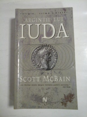 ARGINTII LUI IUDA - SCOTT MCBAIN foto