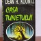 Dean R. Koontz &ndash; Glasul tunetului