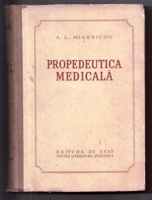 propedeutica medicala de a. l. miasnicov cartonata