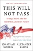 This Will Not Pass: Trump, Biden, and the Battle for America&#039;s Future, 2020
