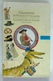 CHANSONS DE FRANCE ET D &#039; AILLEURS par CLAUDINE et ROLAND SABATIER , 1998