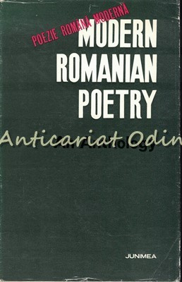 Modern Romanian Poetry. An Anthology - Poezie Romana Moderna foto