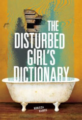 The Disturbed Girl&amp;#039;s Dictionary foto