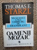 Thomas E. Starzl - Oamenii mozaic