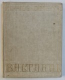 BALTAGUL de MIHAIL SADOVEANU , ilustratii de STEFAN CONSTANTINESCU , 1957