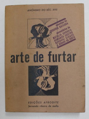 ARTE DE FURTAR de ANONIMO DO SEC . XVII , 1970 foto