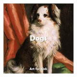 Art for Kids: Dogs
