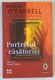 PORTRETUL CASATORIEI de MAGGIE O &#039;FARRELL , 2023