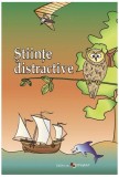 Ştiinţe distractive - Ala Bujor