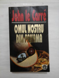 OMUL NOSTRU DIN PANAMA - John le Carre