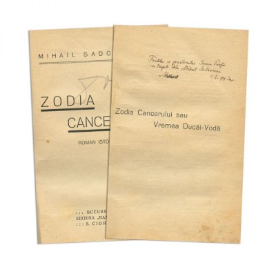 Mihail Sadoveanu, Zodia Cancerului sau Vremea Ducăi-Vodă, 1929, cu dedicație pentru Iancu Profir foto