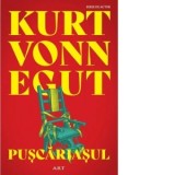 Puscariasul - Kurt Vonnegut