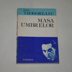 Masa umbrelor - Ionel Teodoreanu - 1983