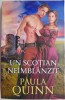 Un scoțian ne&icirc;mbl&acirc;nzit - Paula Quinn, Roman de dragoste