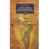Cumpara ieftin Vasile Voiculescu - Ultimele sonete ale lui Shakespeare. Traducere