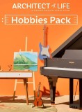 Architect Life A House Design Simulator Hobbies Pack