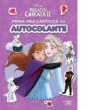 Disney. Regatul de gheata II. Prima mea carticica cu autocolante - Disney
