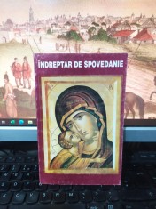 &amp;Icirc;ndreptar de spovedanie, tipărit cu binecuv&amp;acirc;ntarea Prea Sfințitului Calinic, 097 foto