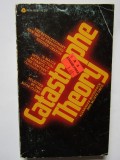 Catastrophe Theory Alexander Woodcock and Monte Davis